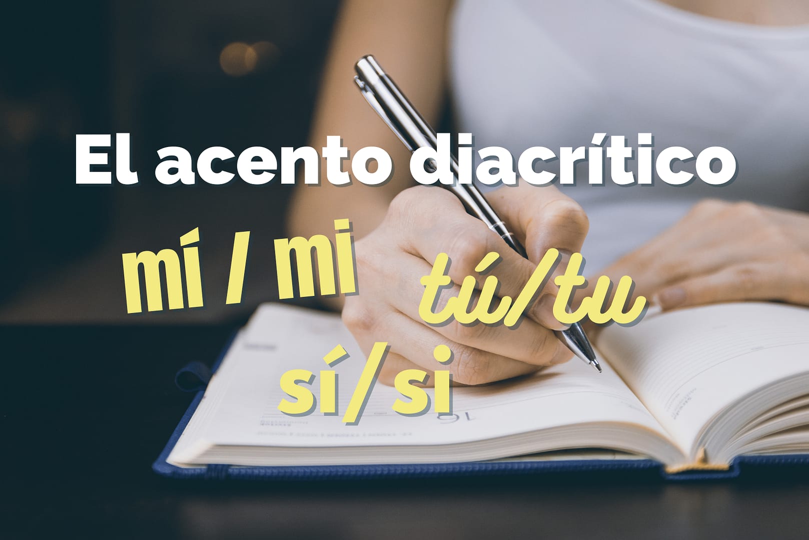 ¿Cuál es la diferencia entre “mi” y “mí”, “dónde” y “donde”, “cómo” y “como”…? – El acento diacrítico